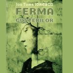 Semnal editorial Ferma Gusterilor Reconstituirea