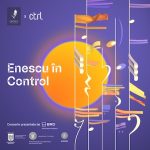 Enescu in Control Festivalul Enescu pe scena alternativa