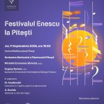 Festivalul International George Enescu la Pitesti o seara