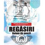 Semnal editorial Regasiri de Nicolae Ionescu Pitesteanul