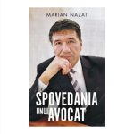 Marian Nazat lanseaza Spovedania unui avocat la Pitesti