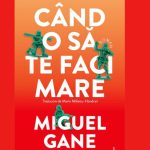 Poetul spaniol Miguel Gane lanseaza prima carte romana