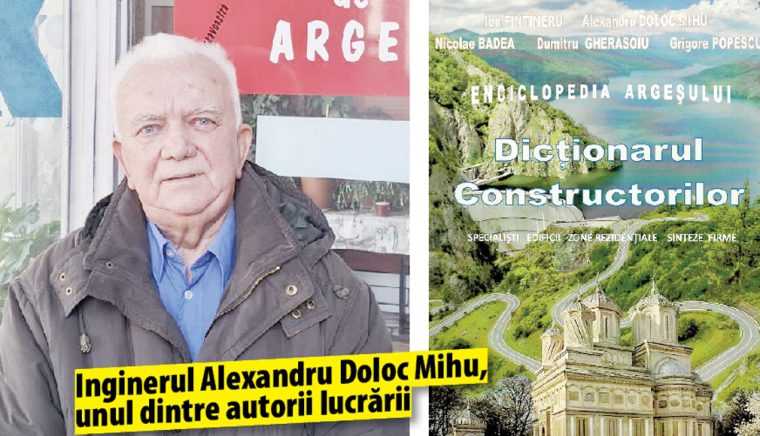 Dictionarul Constructorilor un omagiu dedicat specialistilor si marilor investitii din Arges