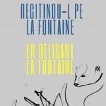 la Centrul Cultural Pitesti Recitind o pe La Fontaine