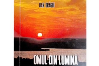 Semnal editorial Omul din lumina de Dan Dragoi