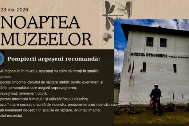 ISU Arges mobilizeaza echipe pentru Noaptea Muzeelor Recomandari pentru participanti