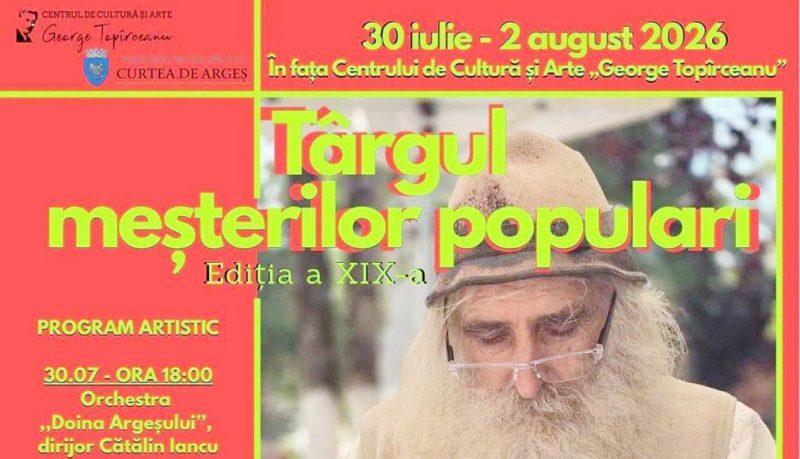 Debuteaza o noua editie a Targului Mesterilor Populari la Curtea de Arges