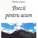 Semnal editorial Poezii pentru prezent de Marius Graure
