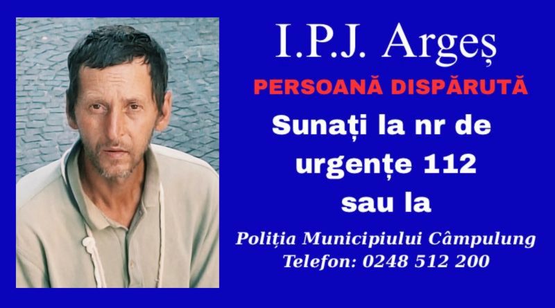 Barbat din Neamt cautat de politie in Arges
